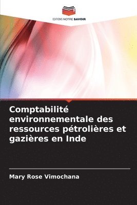 Comptabilit environnementale des ressources ptrolires et gazires en Inde 1