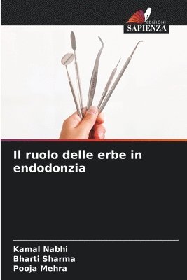 bokomslag Il ruolo delle erbe in endodonzia