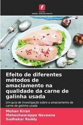 bokomslag Efeito de diferentes mtodos de amaciamento na qualidade da carne de galinha usada