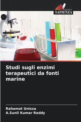 Studi sugli enzimi terapeutici da fonti marine 1