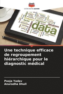 bokomslag Une technique efficace de regroupement hirarchique pour le diagnostic mdical