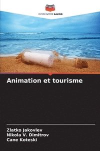 bokomslag Animation et tourisme