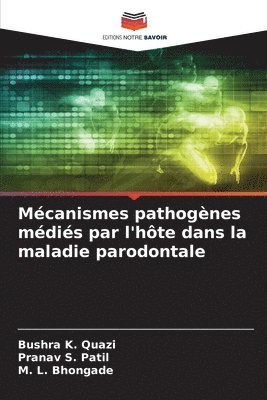 bokomslag Mcanismes pathognes mdis par l'hte dans la maladie parodontale