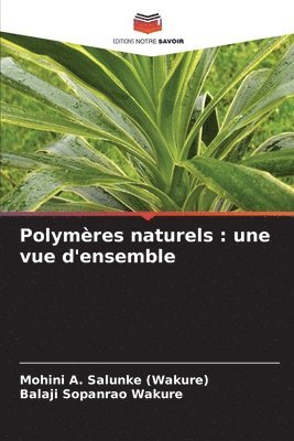 bokomslag Polymres naturels