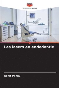 bokomslag Les lasers en endodontie