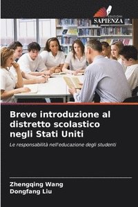 bokomslag Breve introduzione al distretto scolastico negli Stati Uniti