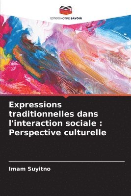 bokomslag Expressions traditionnelles dans l'interaction sociale