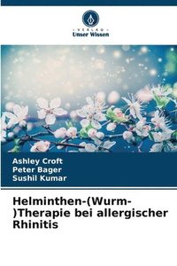 bokomslag Helminthen-(Wurm-)Therapie bei allergischer Rhinitis