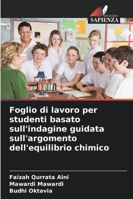 Foglio di lavoro per studenti basato sull'indagine guidata sull'argomento dell'equilibrio chimico 1