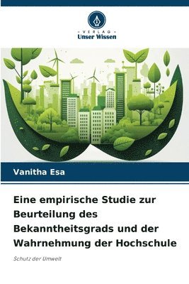 bokomslag Eine empirische Studie zur Beurteilung des Bekanntheitsgrads und der Wahrnehmung der Hochschule