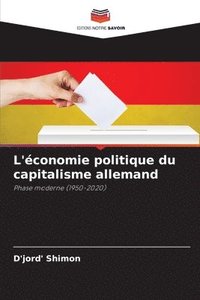 bokomslag L'conomie politique du capitalisme allemand