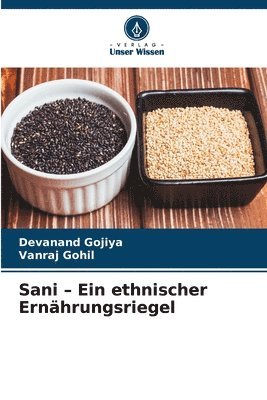 bokomslag Sani - Ein ethnischer Ernhrungsriegel