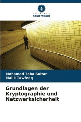 Grundlagen der Kryptographie und Netzwerksicherheit 1