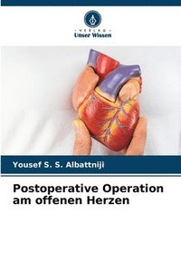 bokomslag Postoperative Operation am offenen Herzen