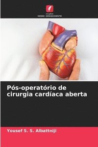 bokomslag Ps-operatrio de cirurgia cardaca aberta