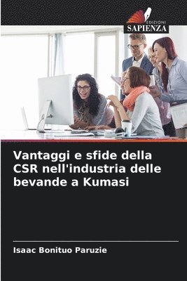 bokomslag Vantaggi e sfide della CSR nell'industria delle bevande a Kumasi