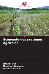 bokomslag conomie des systmes agricoles