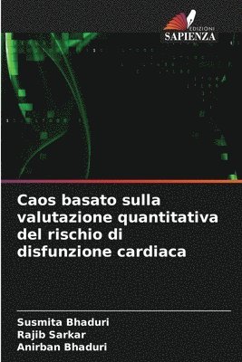 bokomslag Caos basato sulla valutazione quantitativa del rischio di disfunzione cardiaca