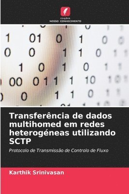 bokomslag Transferncia de dados multihomed em redes heterogneas utilizando SCTP