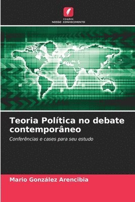 bokomslag Teoria Poltica no debate contemporneo