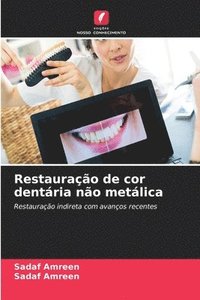 bokomslag Restaurao de cor dentria no metlica