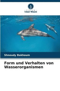 bokomslag Form und Verhalten von Wasserorganismen