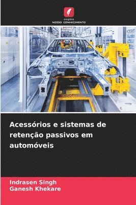 bokomslag Acessrios e sistemas de reteno passivos em automveis