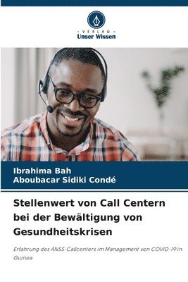 bokomslag Stellenwert von Call Centern bei der Bewltigung von Gesundheitskrisen