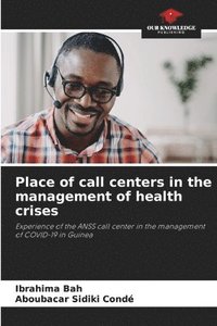 bokomslag Place of call centers in the management of health crises
