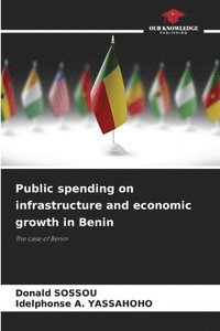 bokomslag Public spending on infrastructure and economic growth in Benin