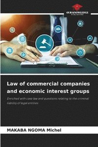 bokomslag Law of commercial companies and economic interest groups