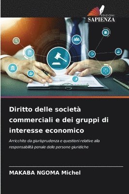 Diritto delle societ commerciali e dei gruppi di interesse economico 1