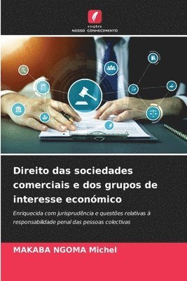 bokomslag Direito das sociedades comerciais e dos grupos de interesse econmico