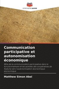 bokomslag Communication participative et autonomisation conomique