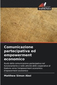 bokomslag Comunicazione partecipativa ed empowerment economico