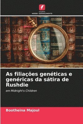 As filiaes genticas e genricas da stira de Rushdie 1
