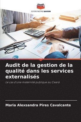 bokomslag Audit de la gestion de la qualit dans les services externaliss