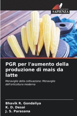 bokomslag PGR per l'aumento della produzione di mais da latte