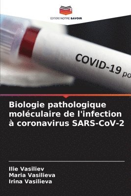 Biologie pathologique molculaire de l'infection  coronavirus SARS-CoV-2 1