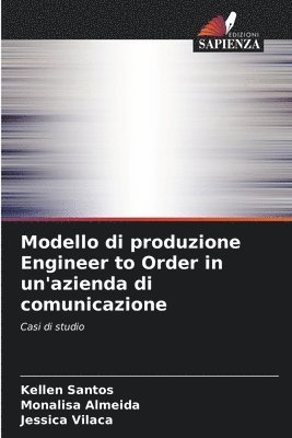 bokomslag Modello di produzione Engineer to Order in un'azienda di comunicazione