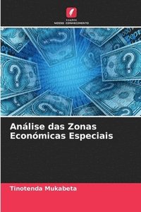 bokomslag Anlise das Zonas Econmicas Especiais