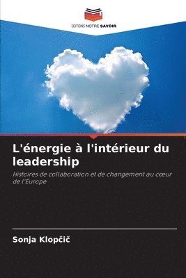 L'nergie  l'intrieur du leadership 1