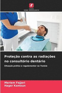 bokomslag Proteção contra as radiações no consultório dentário