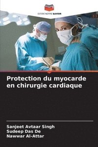 bokomslag Protection du myocarde en chirurgie cardiaque