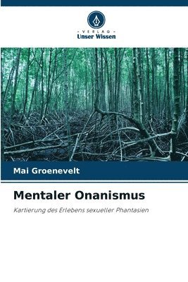 bokomslag Mentaler Onanismus