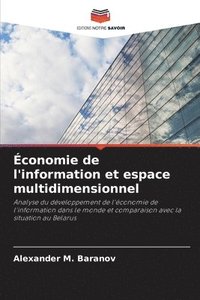 bokomslag conomie de l'information et espace multidimensionnel