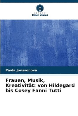 Frauen, Musik, Kreativitt 1