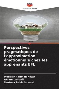 bokomslag Perspectives pragmatiques de l'approximation émotionnelle chez les apprenants EFL