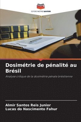 Dosimtrie de pnalit au Brsil 1