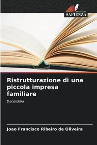 bokomslag Ristrutturazione di una piccola impresa familiare